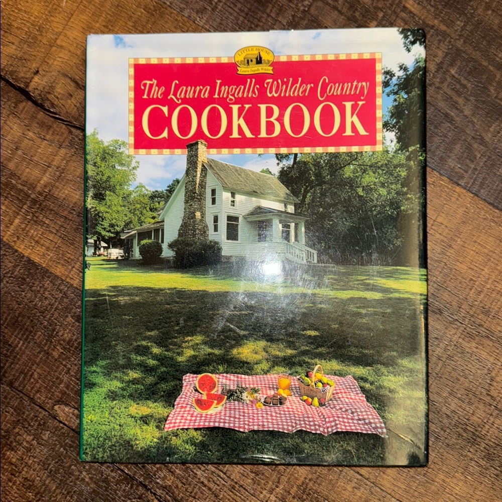 The Laura Ingalls Wilder Country Cookbook - Classic Red and White Edition